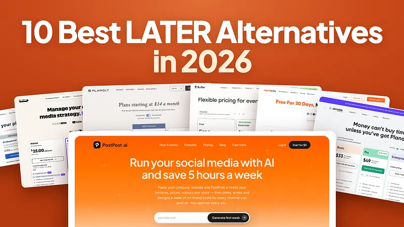 10 Best Later Alternatives in 2026: the pricing pages of Later, Hootsuite, Planoly, Buffer, Agorapulse and Planable behind the PostPost.ai homepage